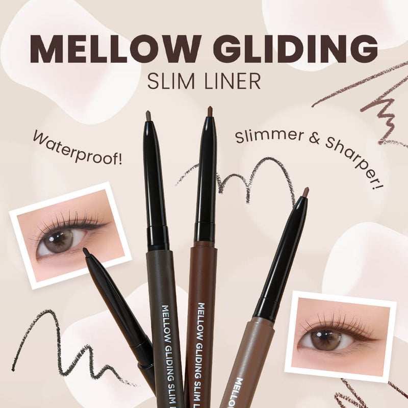 Mellow Gliding Slim Liner | Slimmer & Sharper Waterproof Eyeliner